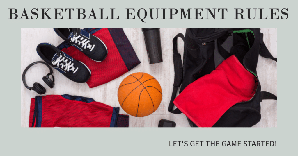 basketball equipment regulations