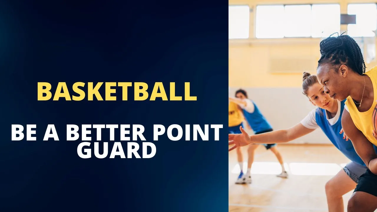 how to be a better point guard