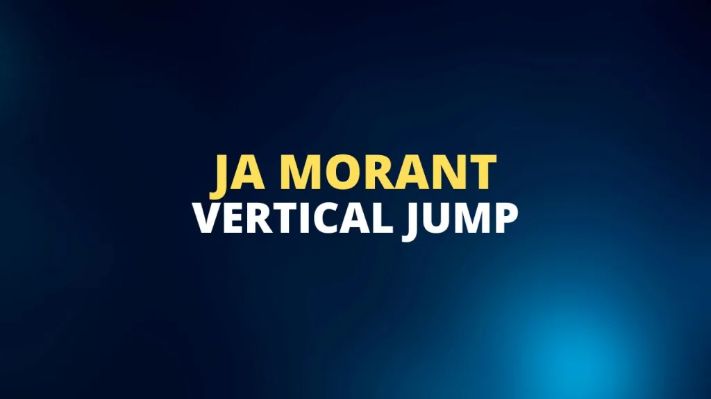 Ja Morant vertical jump