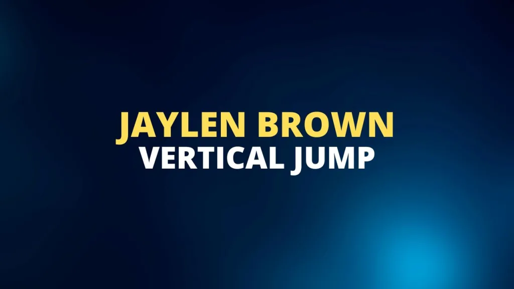 Jaylen Brown vertical jump