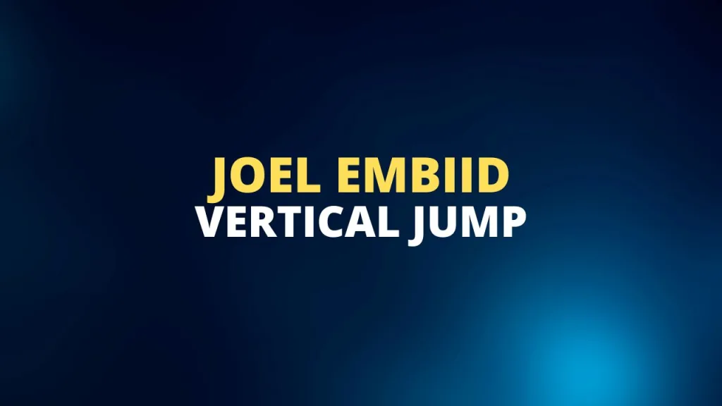 Joel Embiid vertical jump