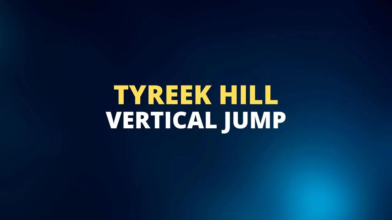 Tyreek Hill - Height, Vertical Jump, Reach, Wingspan | Basketball Mentality