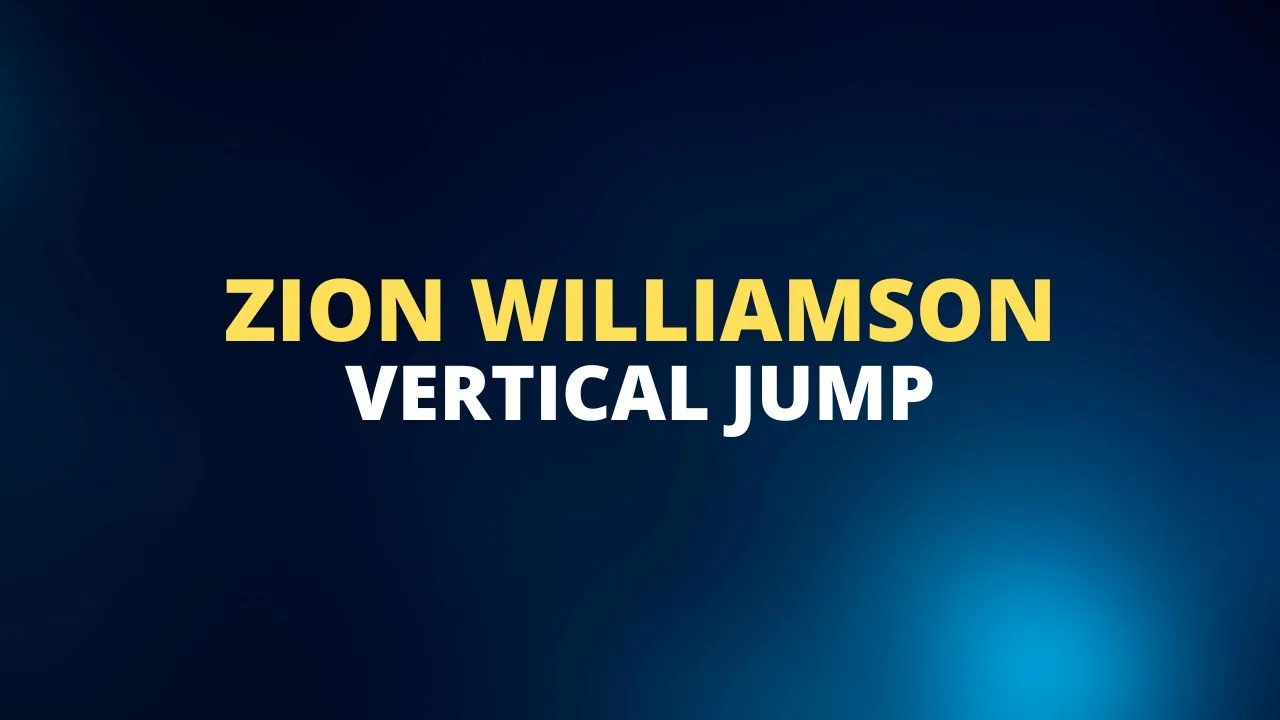 Zion Williamson vertical jump