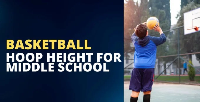 How Tall Is A Middle School Basketball Hoop?