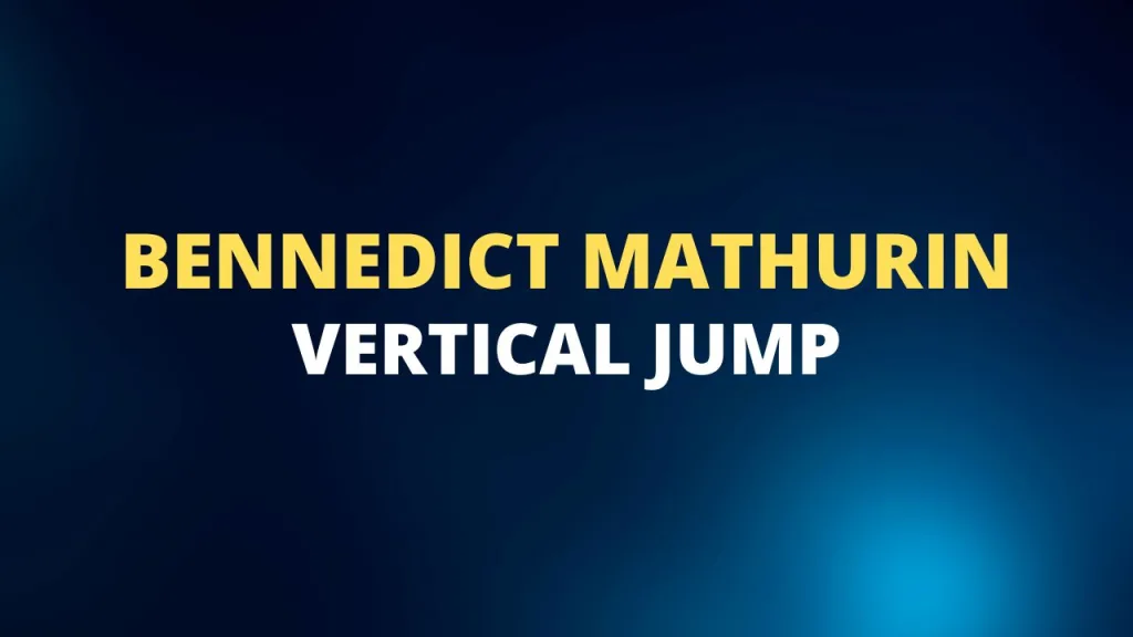 Bennedict Mathurin vertical jump