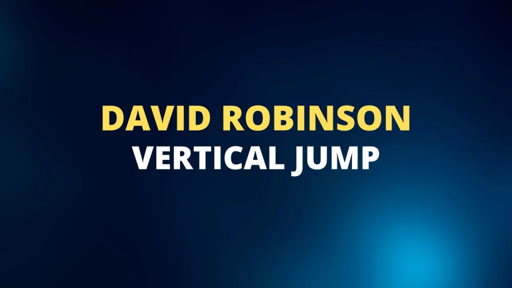 David Robinson vertical jump