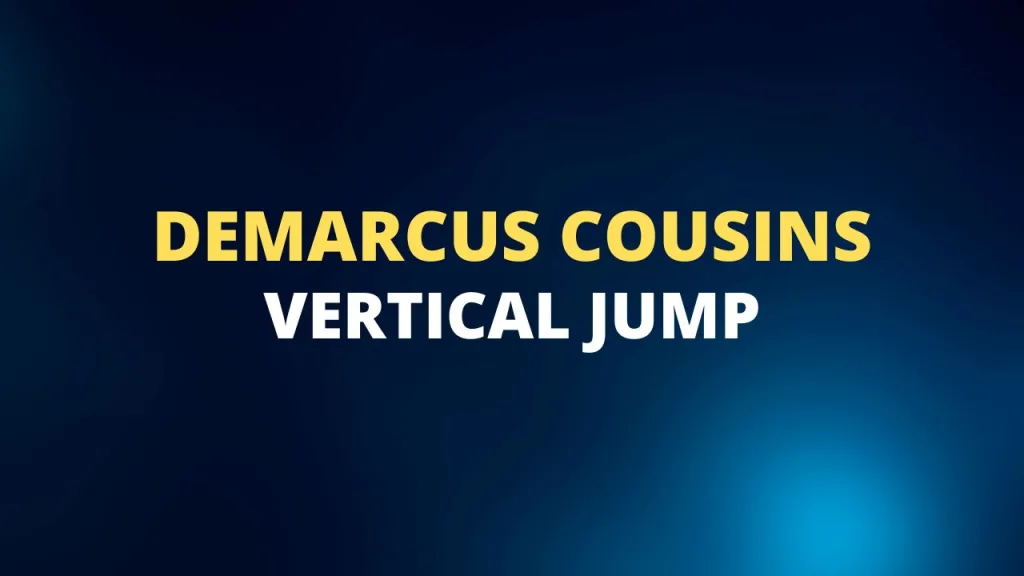 DeMarcus Cousins vertical jump