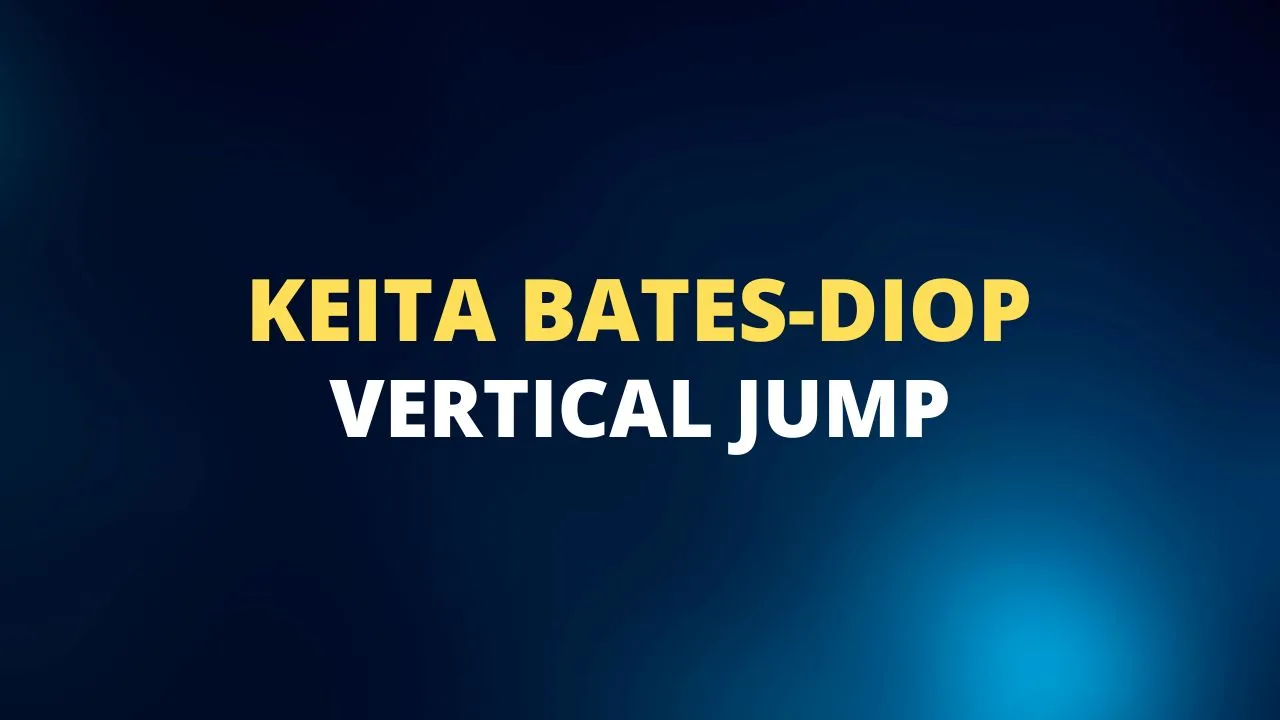 Keita Bates-Diop vertical jump