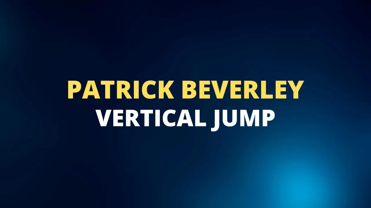 Patrick Beverley vertical jump