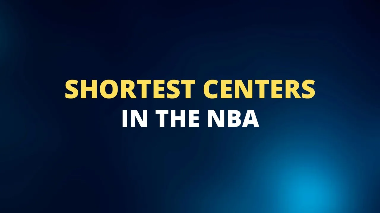 shortest centers in the nba